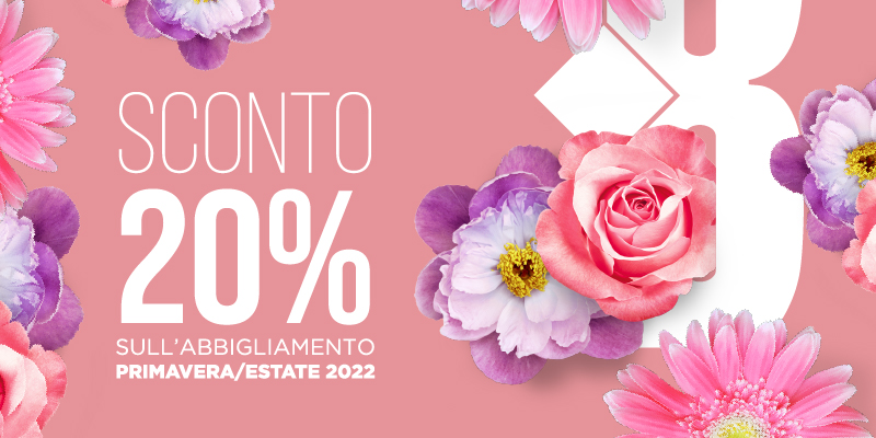 Spring promo | SCONTO 20% P/E 2022